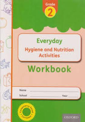 Everyday Hygiene And Nutrition Grade 2 Workbook